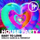 Shelco Garcia & Teenwolf - Easy To Love (Original Mix)
