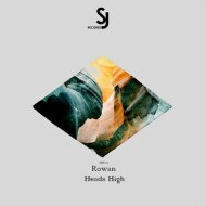 Rowan - Heads High