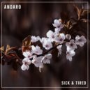 Andaro - Sick & Tired (Extended Mix)
