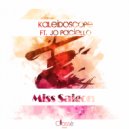Kaleidoscope Ft. Jo Paciello - Miss Saigon