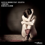 Alex Al Onions Ft. Selecta - Control
