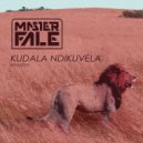 Master Fale - Kudala Ndikuvela (Lilac Jeans Remix)
