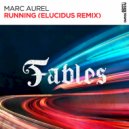 Marc Aurel - Running (Elucidus Remix)