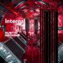 Austin X Machine - Internal (Dub)