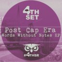 Post Cap Era - The Safe Side (Original Mix)