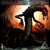 Organic Waves - Die or Die..