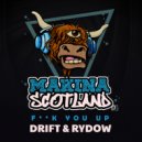 Drift & Rydow - Fuck You Up (Radio Edit)