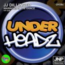 JJ Dillinger - Warriors In The Dance