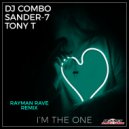 DJ Combo, Sander-7, Tony T - I\'m The One (Rayman Rave Extended Remix)