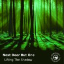 Next Door But One - Lifting The Shadow (Electrick City Extended Remix)