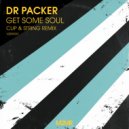 Dr Packer - Get Some Soul (Cup & String Radio Remix)