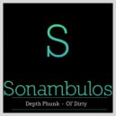 Depth Phunk - Ol' Dirty