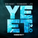 Ben Nicky, Technikore & JTS - YEET 2.0 (Radio Edit)