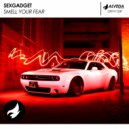 Sexgadget - Smell Your Fear