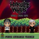 Hyrule War Feat. Billy Eve - Coin Tosser (Original Mix)