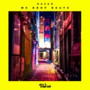 Dazed - We Drop Beats