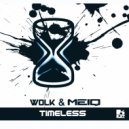 WOLK & MeiQ - Timeless (Original Mix)
