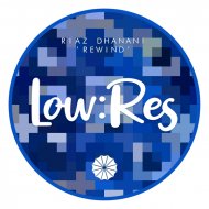 Riaz Dhanani - Rewind