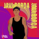 Javi Borda - Rollito Lindo (Original Mix)