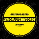 Giuseppe Russo - Mi Suerte (Original Mix)