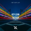 Key Lean - Tatata
