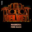 Markosa - Funk Magic