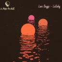 Luxs Buggs - Lullaby (Original Mix)