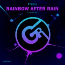Fredix - Rainbow After Rain