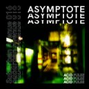 Asymptote - Under the Influence (Original Mix)