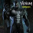Venom - Cyberpunk 2077 Episode 001 ()