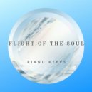Rianu Keevs - Flight of The Soul