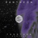 Pantheon - Together (Mike Rish Remix)