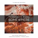 Fehrmon Ft. Terra (GER) - Somewhere