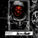 BenAddikt & Stu-D - Your A Monster (Original Mix)