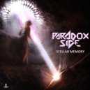 Paradox Side - Stellar Memory (Original Mix)