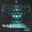 MJMX - Wasted (Radio Edit)