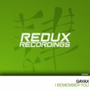 Gayax - I Remember You