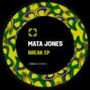 Mata Jones - El Maloco (Original Mix)