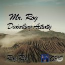Mr. Rog - Elliptical Machines (Original Mix)