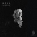 Gall - Where Did You Come From?