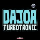 Turbotronic - Dajoa (Extended Mix)