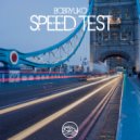 Bobryuko - Speed Test (Original Mix)