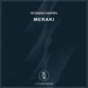 Roman Marin - Meraki (Original Mix)