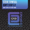 Steve Synfull - It\'s That Thing (Original Mix)