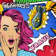 Freakaholics - Vraul