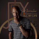 Joy Morales feat. Komplexity x Jay Sax - All My Life