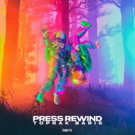 Toprak Baris - Press Rewind
