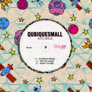 QubiqueSmall - Alone In Space