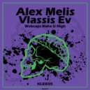 Alex Melis & Vlassis Ev - DMT (Original Mix)
