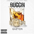 Gvzton - Buggin (Original Mix)